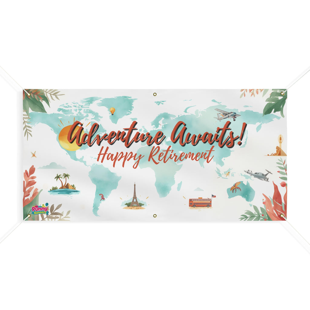 Adventure Awaits Happy Retirement Banner! 🗺️🎉