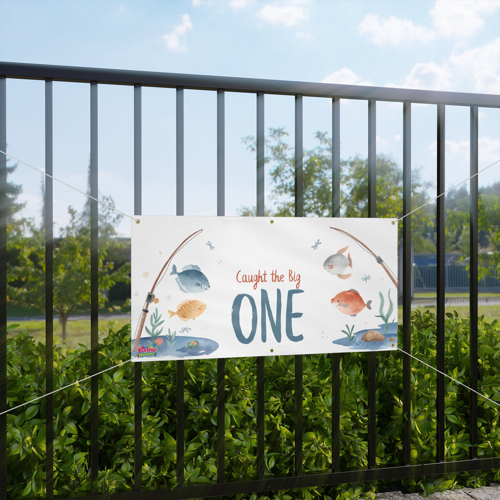 Fishing-Themed Birthday Banner  "Caught the Big ONE" First Birthday Outdoor Sign