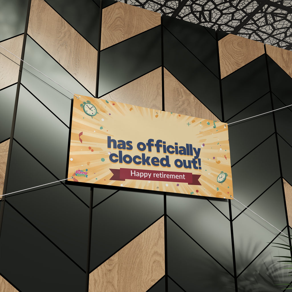 Officially Clocked Out Happy Retirement Banner! ⏰🎉