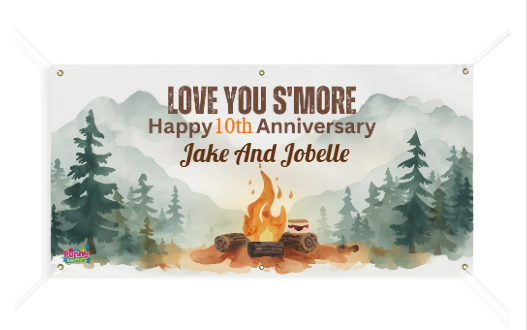 Love You SMore Happy Anniversary Personalized Banner! 🏕️🔥