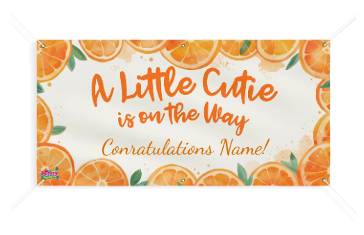 A Little Cutie is on the Way Personalized Banner! 🍊🎉
