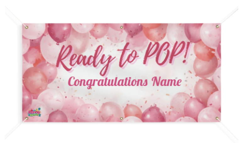 Ready to POP Girl Baby Shower Banner! 🎈🤰