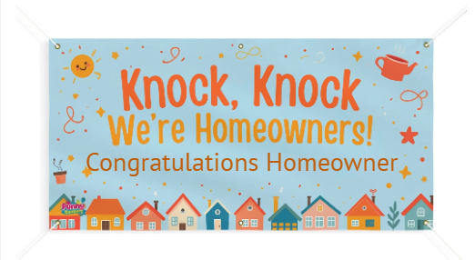 Knock Knock We're Homeowners Personalized Banner! 🏡🎉